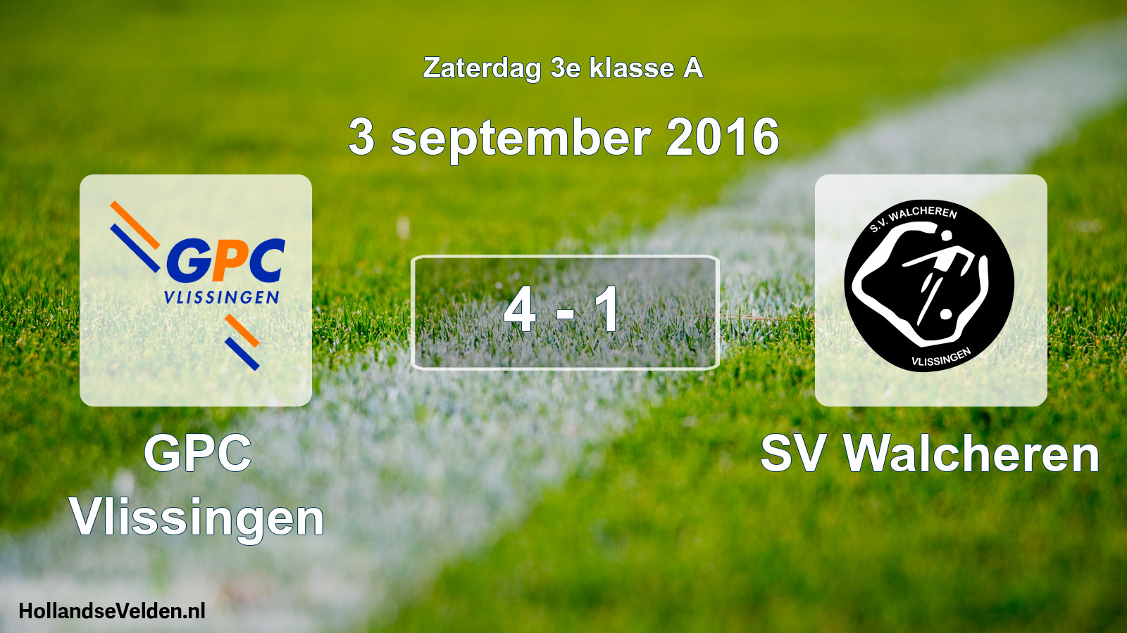 Total number of matches played: GPC Vlissingen - SV Walcheren 4 - 1 (3 September 2016)