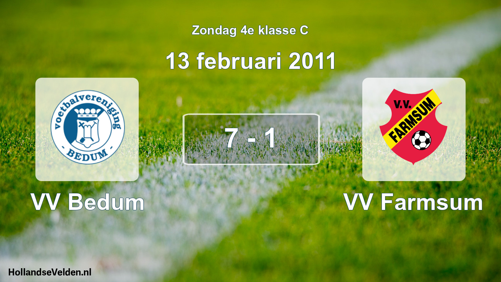 Total number of matches played: VV Bedum - VV Farmsum 7 - 1 (13 February 2011)