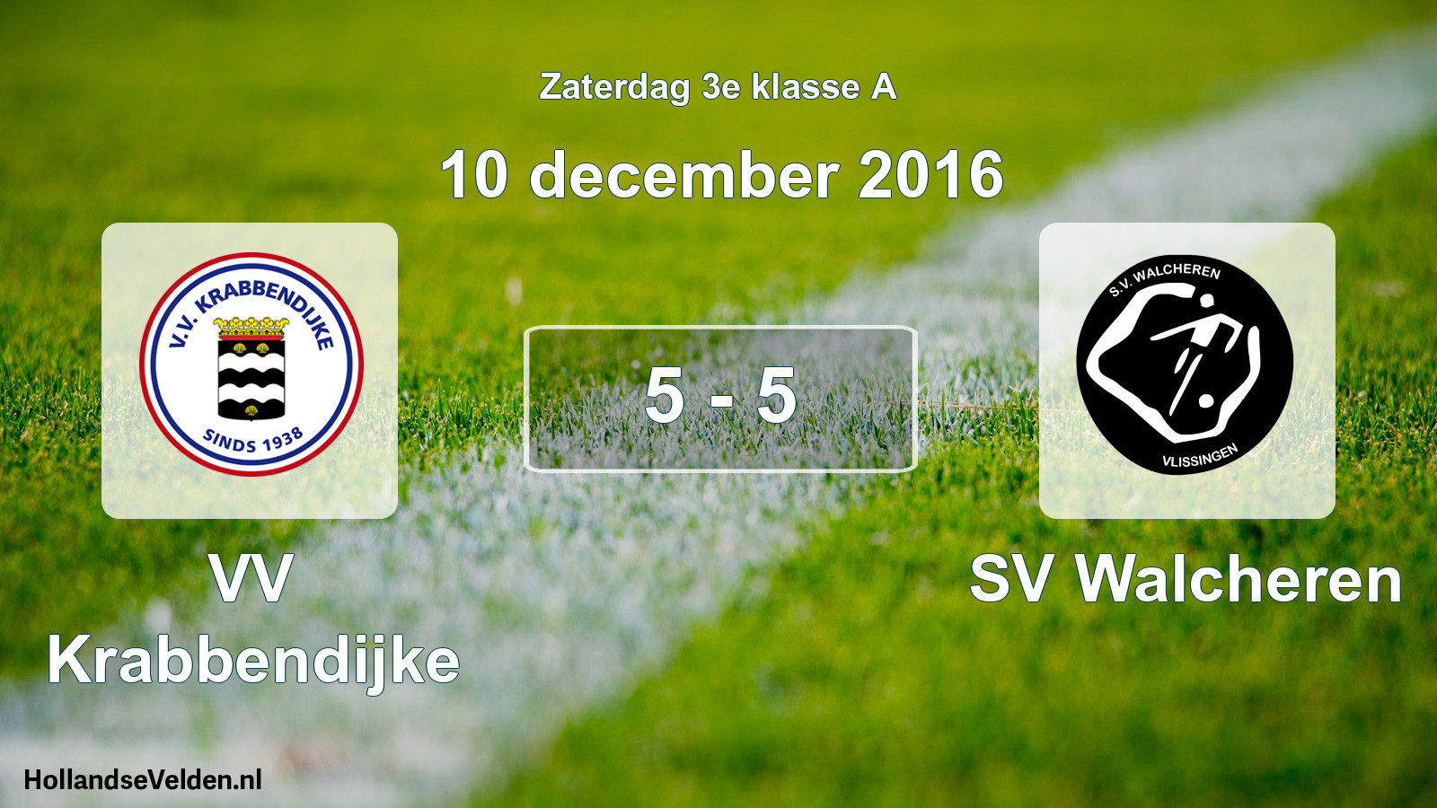 Total number of matches played: VV Krabbendijke - SV Walcheren 5 - 5 (10 December 2016)