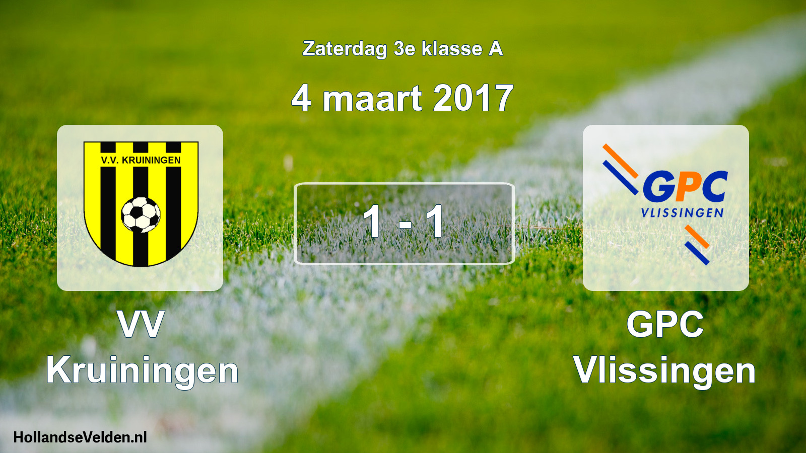Total number of matches played: VV Kruiningen - GPC Vlissingen 1 - 1 (4 March 2017)