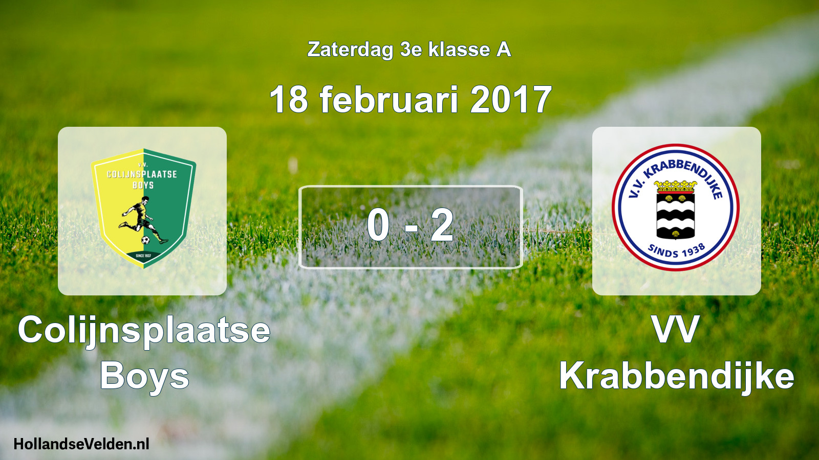 Total number of matches played: Colijnsplaatse Boys - VV Krabbendijke 0 - 2 (18 February 2017)