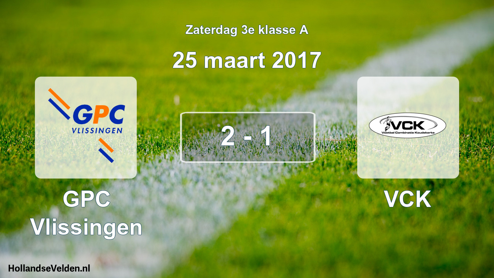 Total number of matches played: GPC Vlissingen - VCK 2 - 1 (25 March 2017)