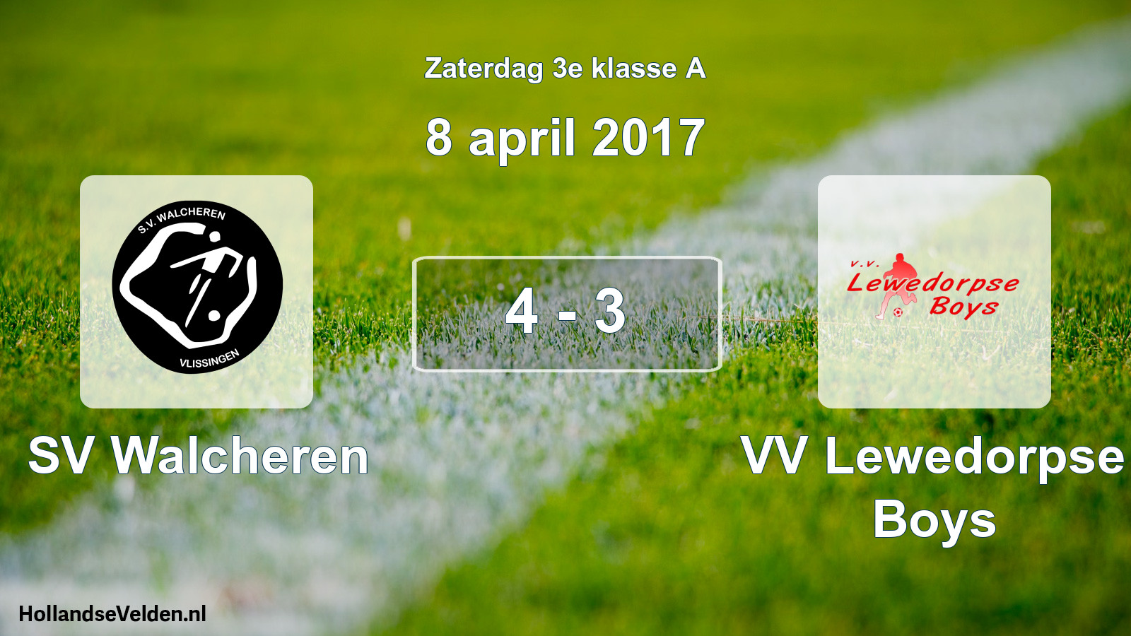 Total number of matches played: SV Walcheren - VV Lewedorpse Boys 4 - 3 (8 April 2017)