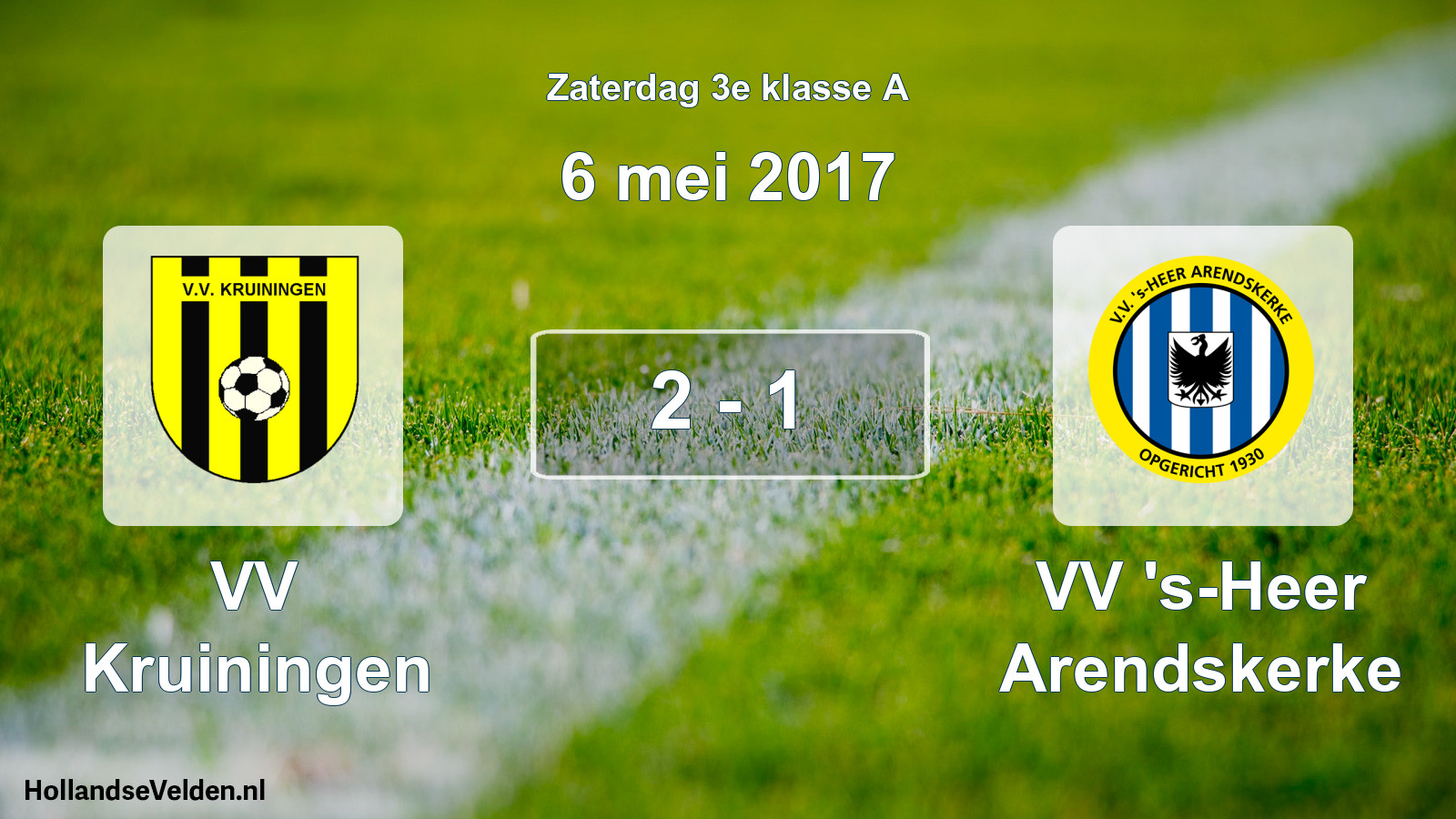 Total number of matches played: VV Kruiningen - VV 's-Heer Arendskerke 2 - 1 (6 May 2017)
