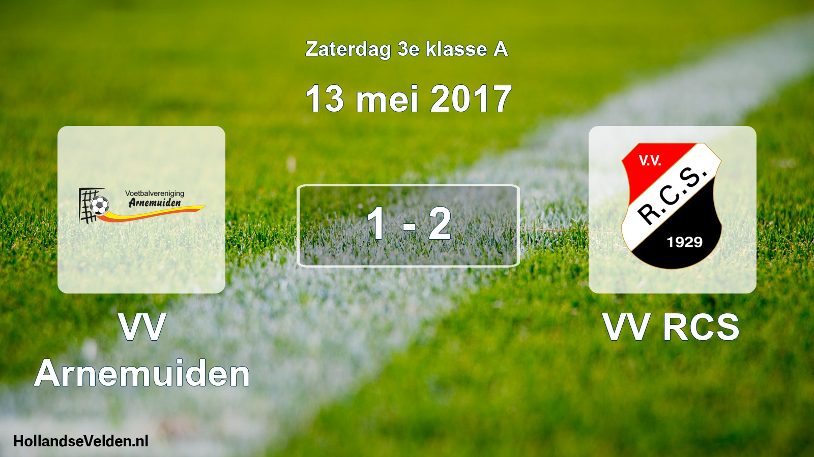 Total number of matches played: VV Arnemuiden - VV RCS 1 - 2 (13 May 2017)