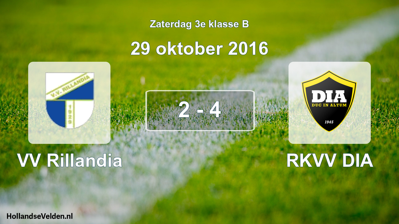 Total number of matches played: VV Rillandia - RKVV DIA 2 - 4 (29 October 2016)
