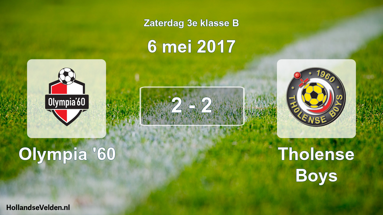 Total number of matches played: Olympia '60 - Tholense Boys 2 - 2 (6 May 2017)