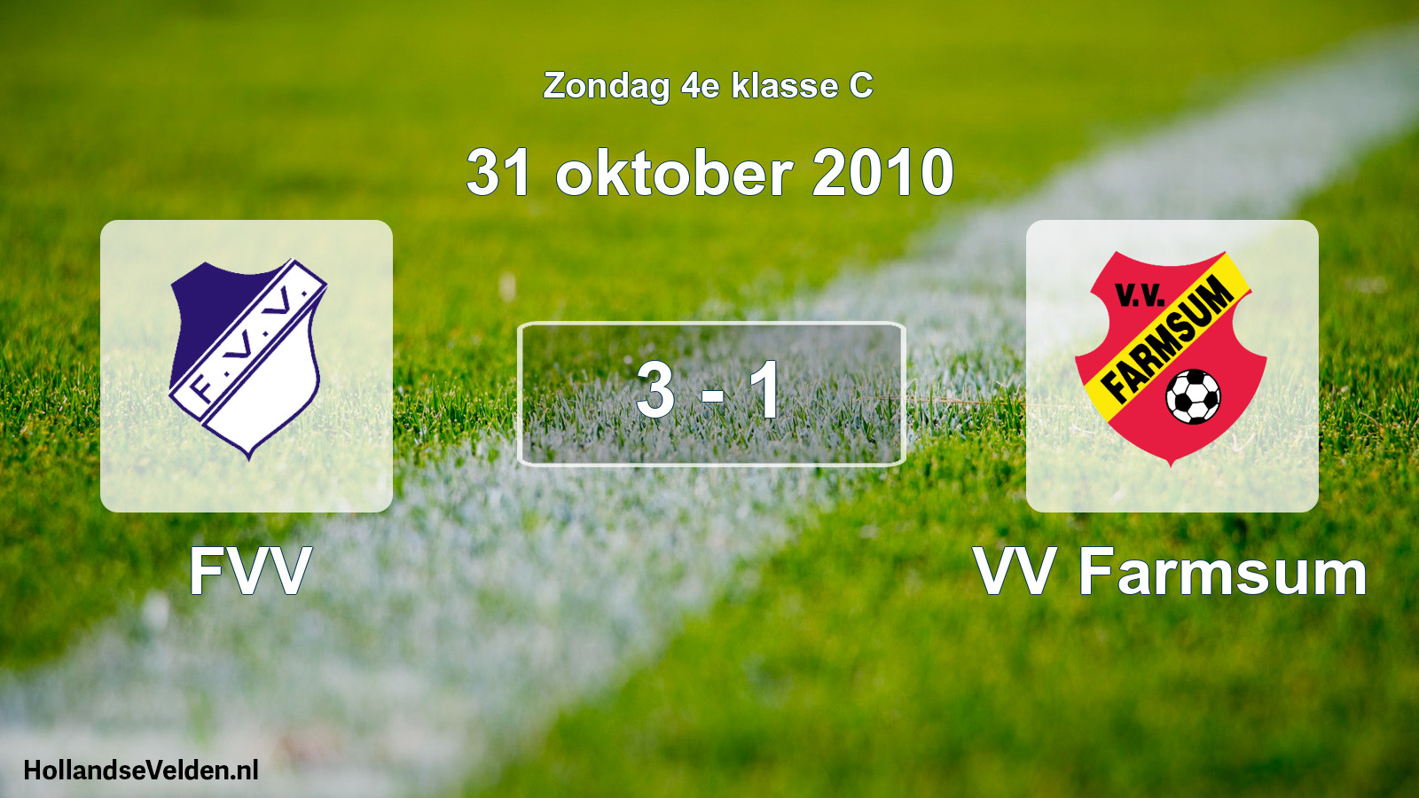 Total number of matches played: FVV - VV Farmsum 3 - 1 (31 October 2010)