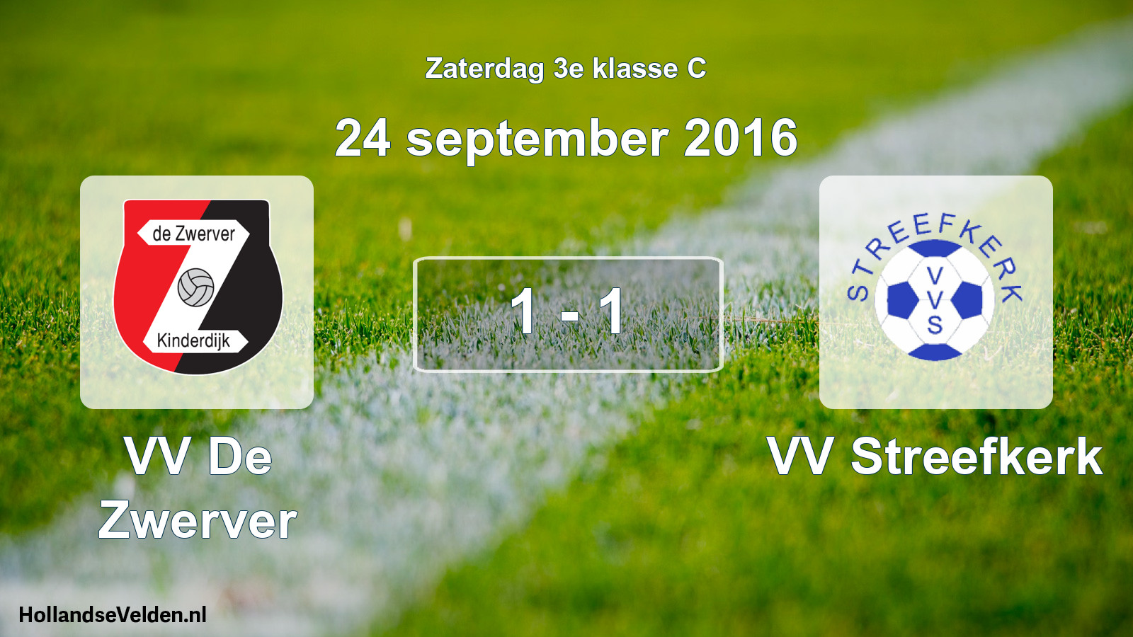 Total number of matches played: VV De Zwerver - VV Streefkerk 1 - 1 (24 September 2016)