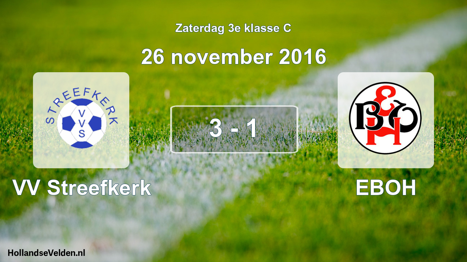 Total number of matches played: VV Streefkerk - EBOH 3 - 1 (26 November 2016)