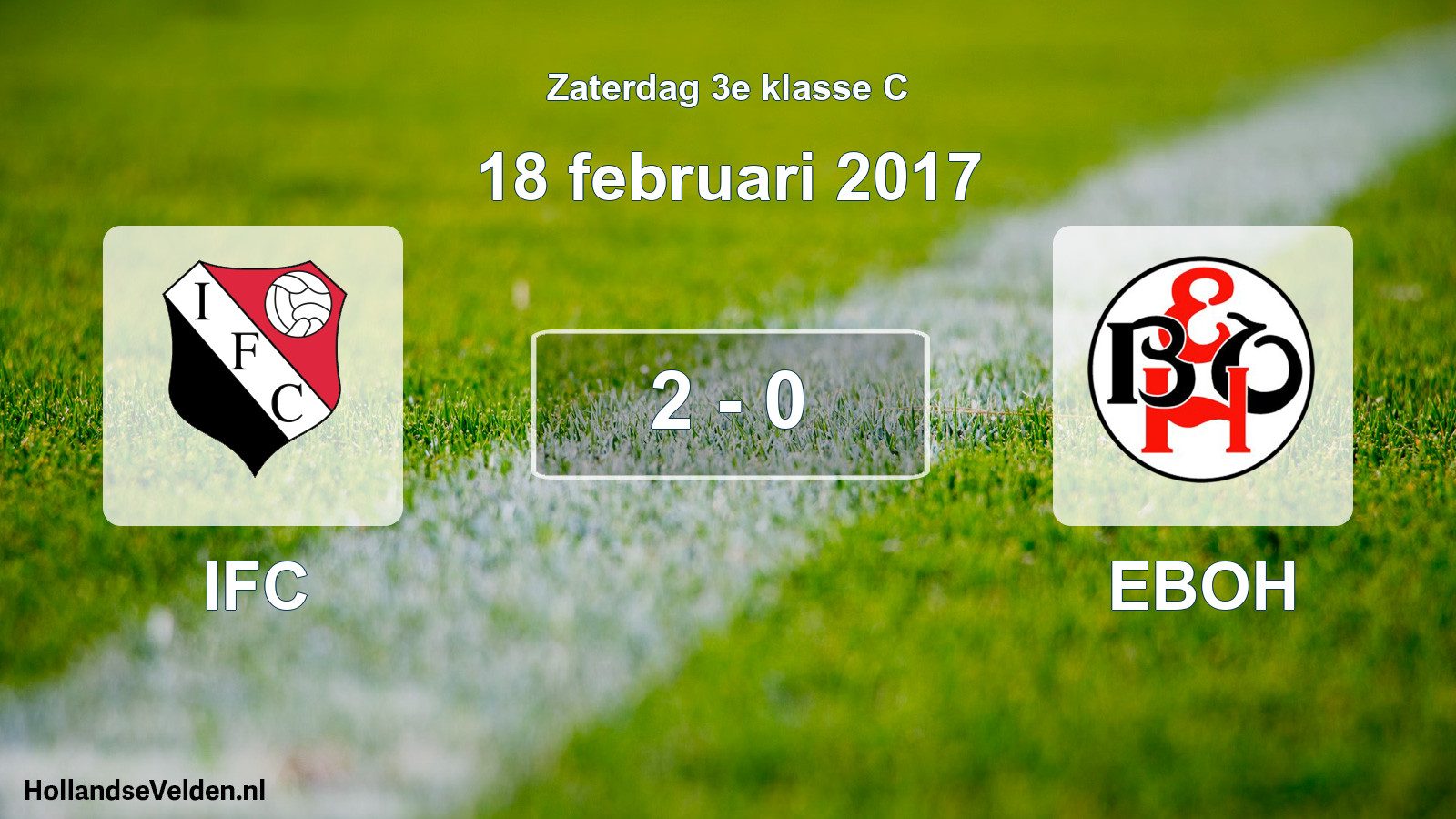 Total number of matches played: IFC - EBOH 2 - 0 (18 February 2017)