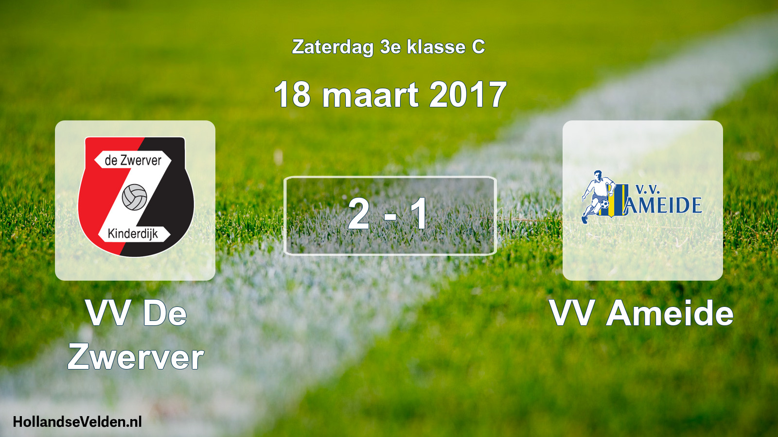 Total number of matches played: VV De Zwerver - VV Ameide 2 - 1 (18 March 2017)