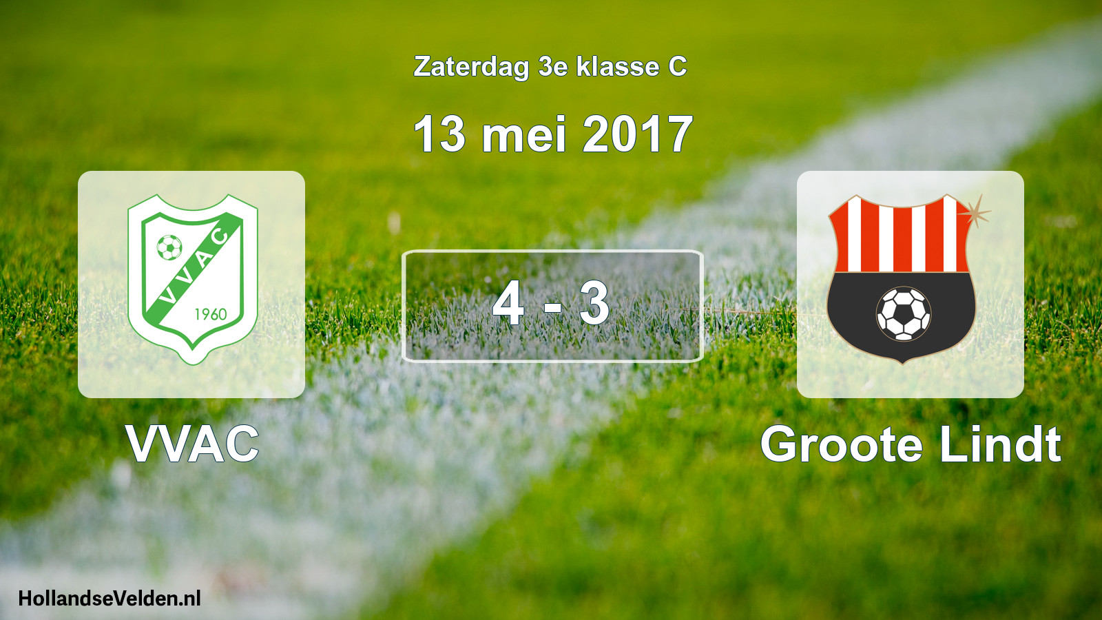 Total number of matches played: VVAC - Groote Lindt 4 - 3 (13 May 2017)