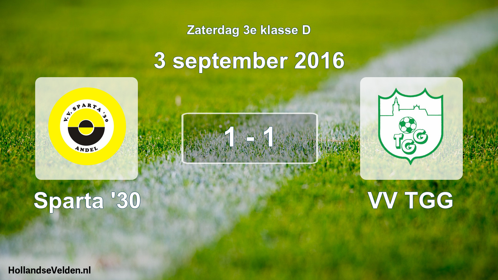Total number of matches played: Sparta '30 - VV TGG 1 - 1 (3 September 2016)