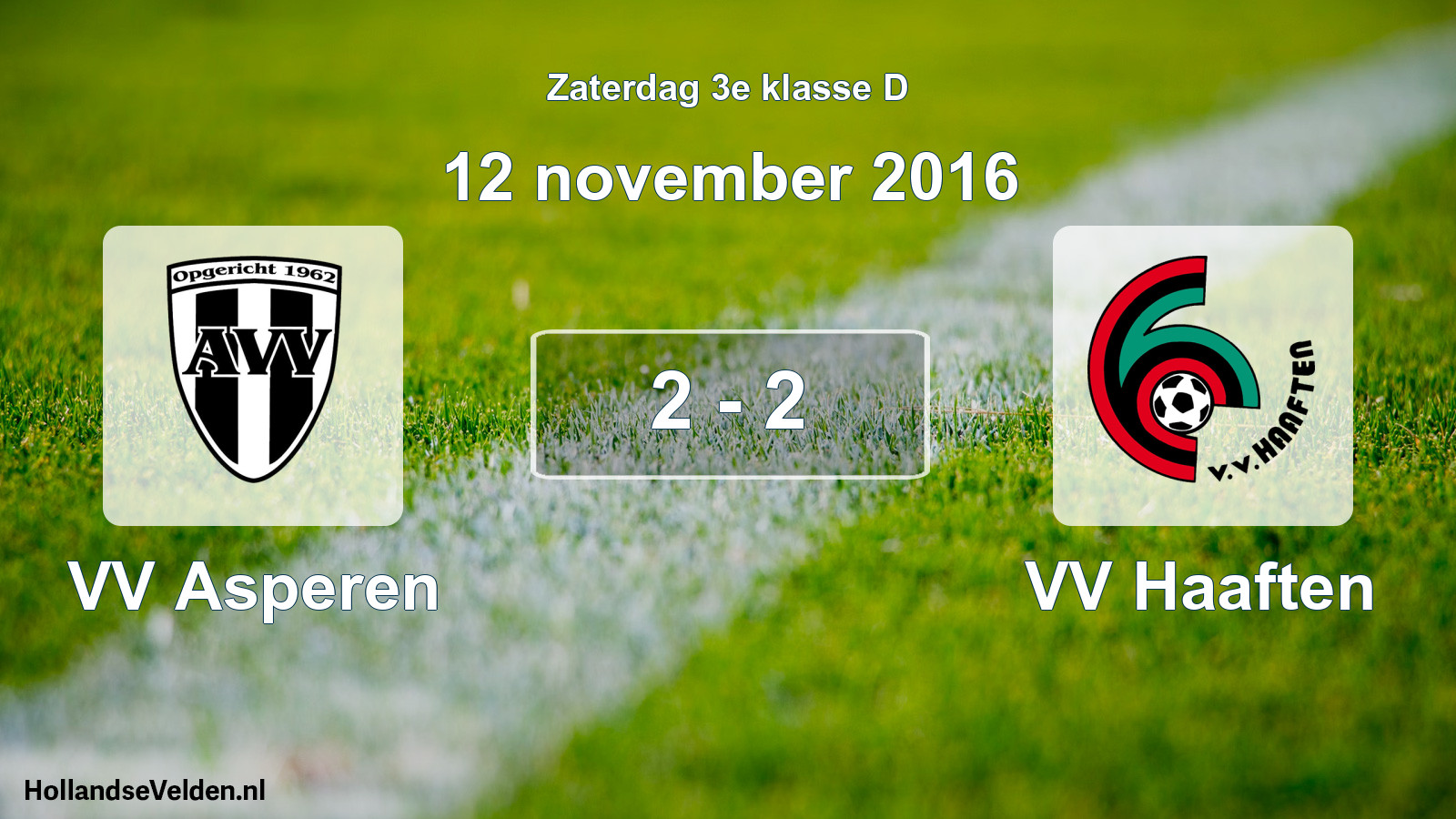 Total number of matches played: VV Asperen - VV Haaften 2 - 2 (12 November 2016)
