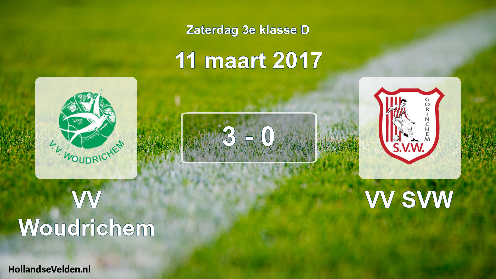 Total number of matches played: VV Woudrichem - VV SVW 3 - 0 (11 March 2017)