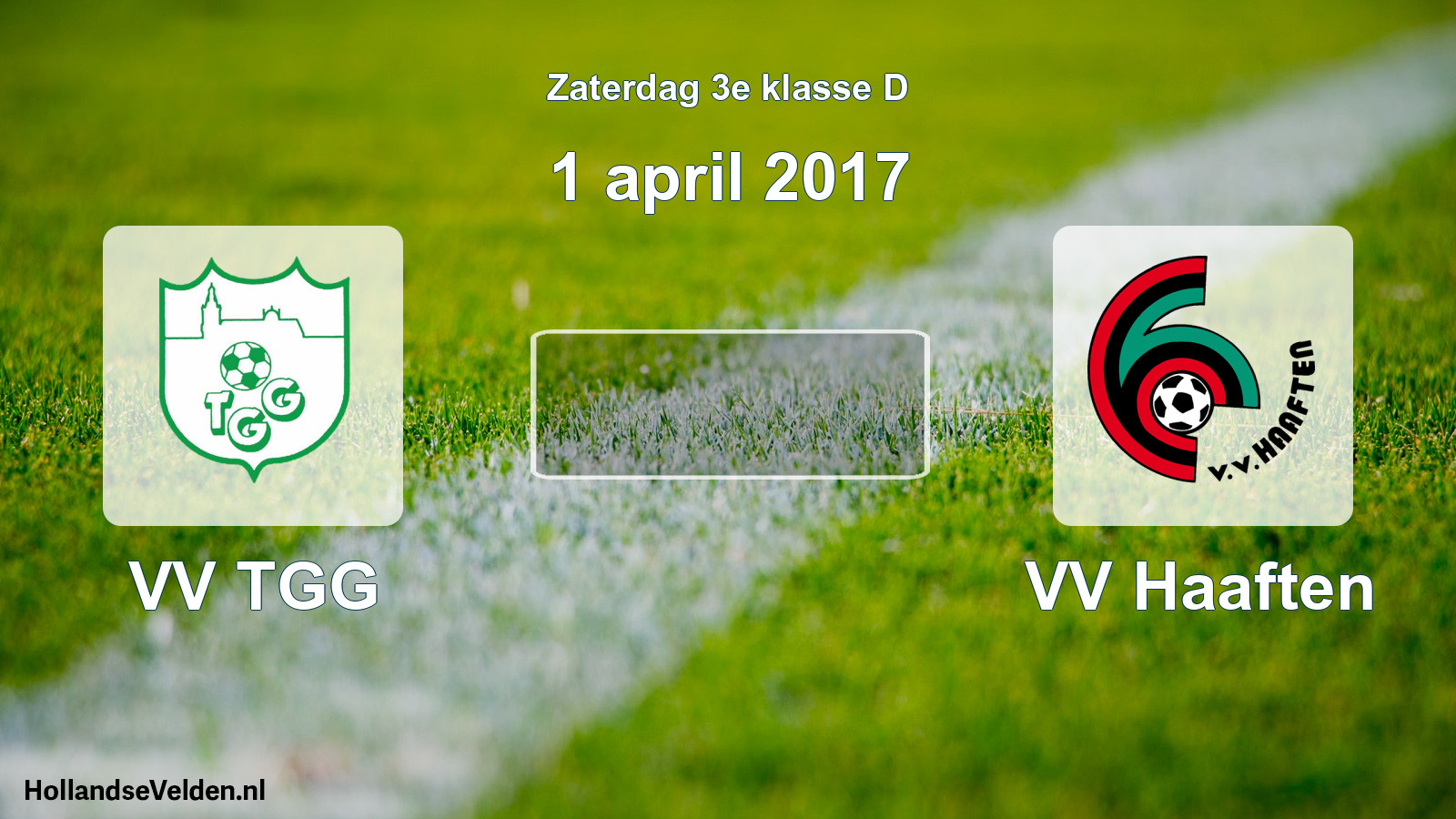 Scheduled Match: VV TGG - VV Haaften (1 April 2017)