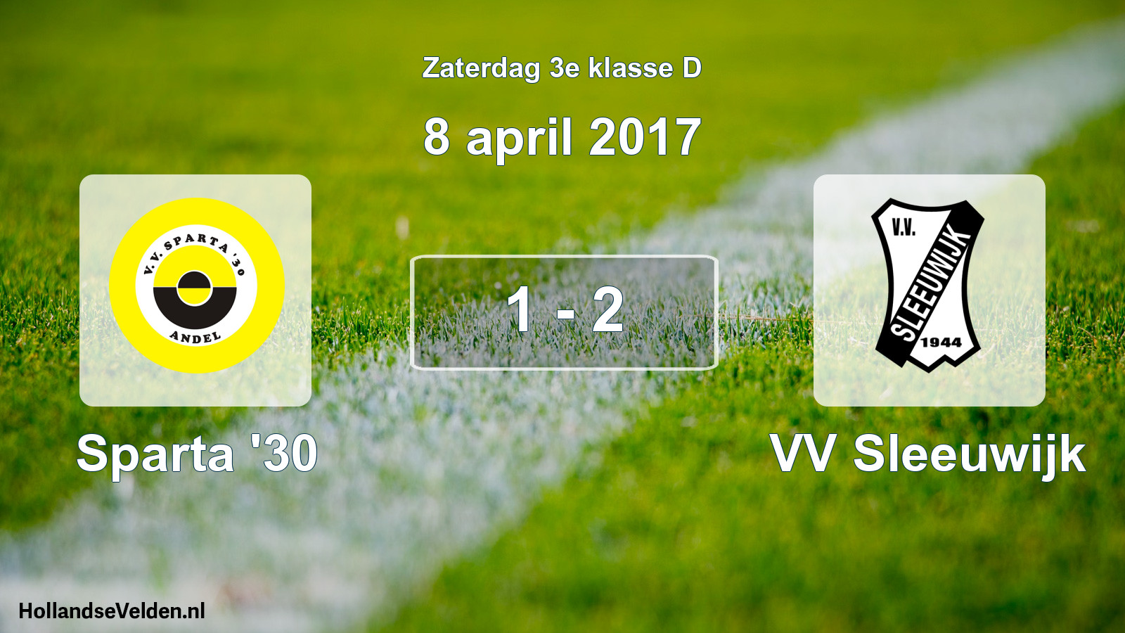 Total number of matches played: Sparta '30 - VV Sleeuwijk 1 - 2 (8 April 2017)