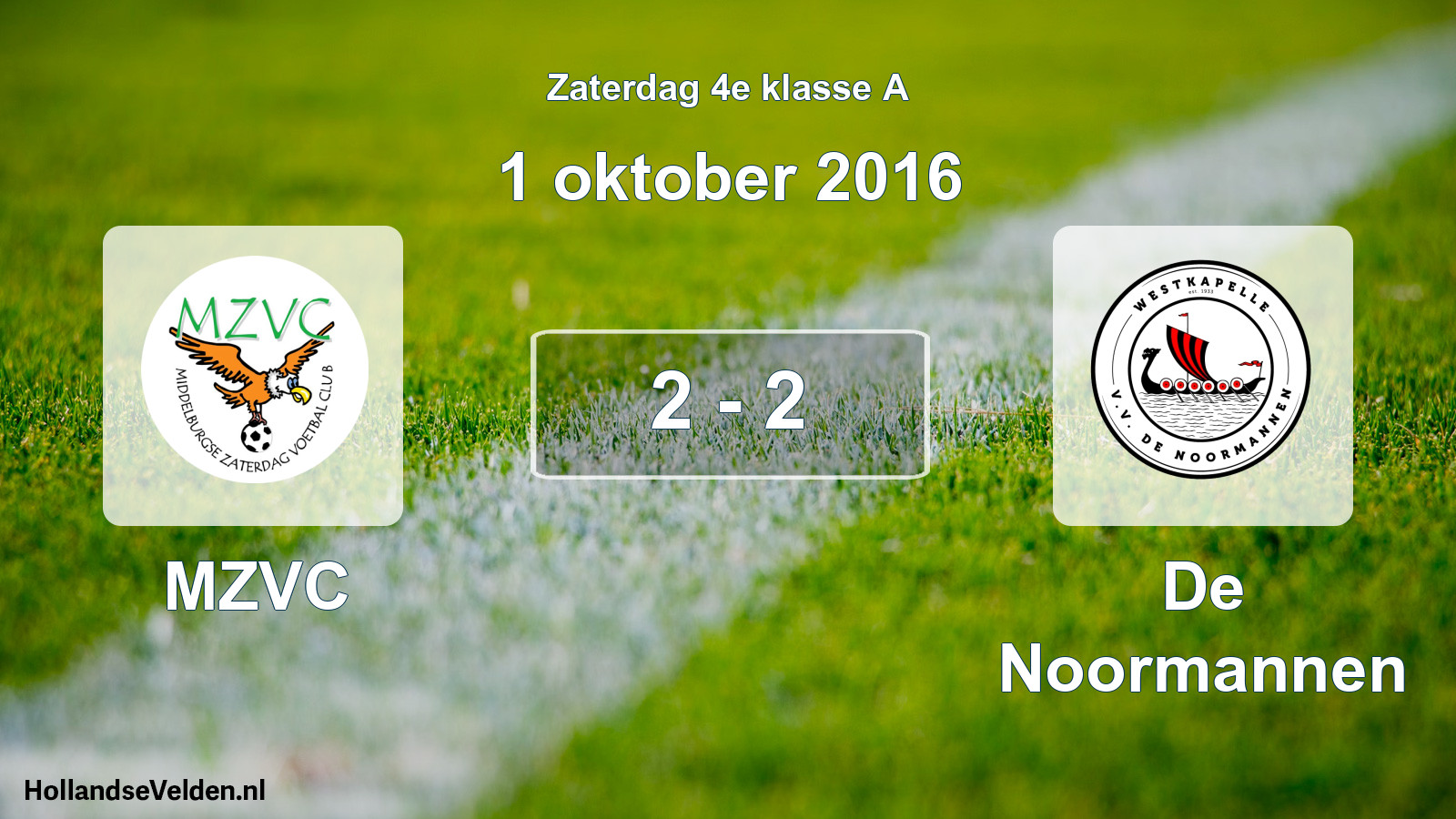 Total number of matches played: MZVC - De Noormannen 2 - 2 (1 October 2016)