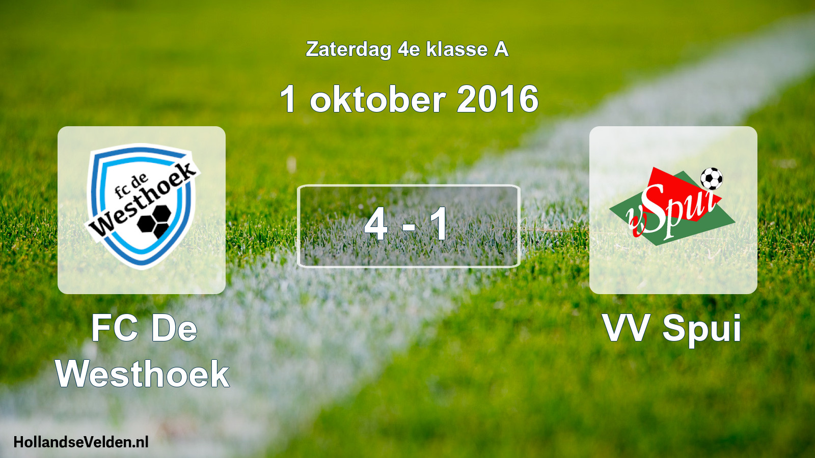 Total number of matches played: FC De Westhoek - VV Spui 4 - 1 (1 October 2016)