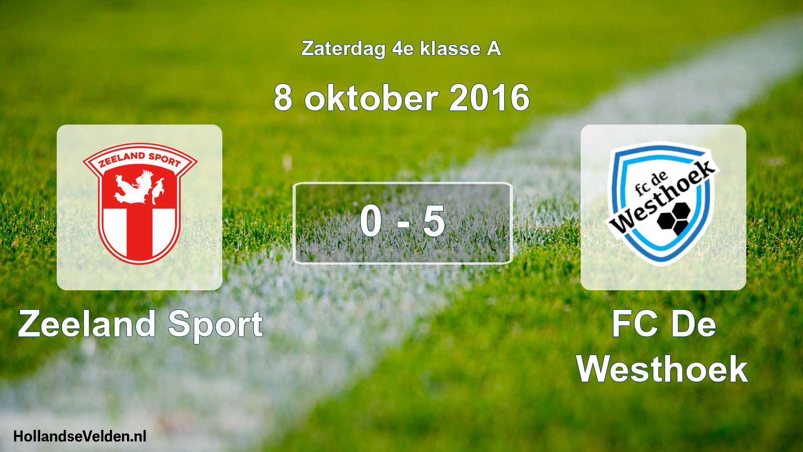 Total number of matches played: Zeeland Sport - FC De Westhoek 0 - 5 (8 October 2016)