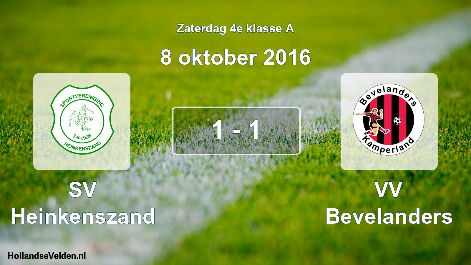 Total number of matches played: SV Heinkenszand - VV Bevelanders 1 - 1 (8 October 2016)