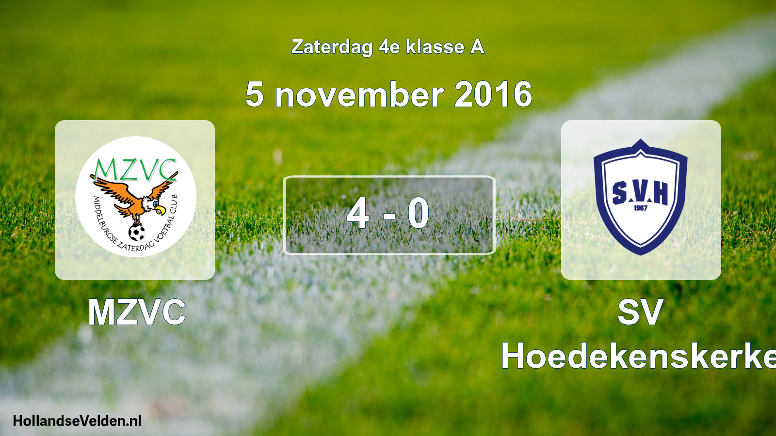 Total number of matches played: MZVC - SV Hoedekenskerke 4 - 0 (5 November 2016)