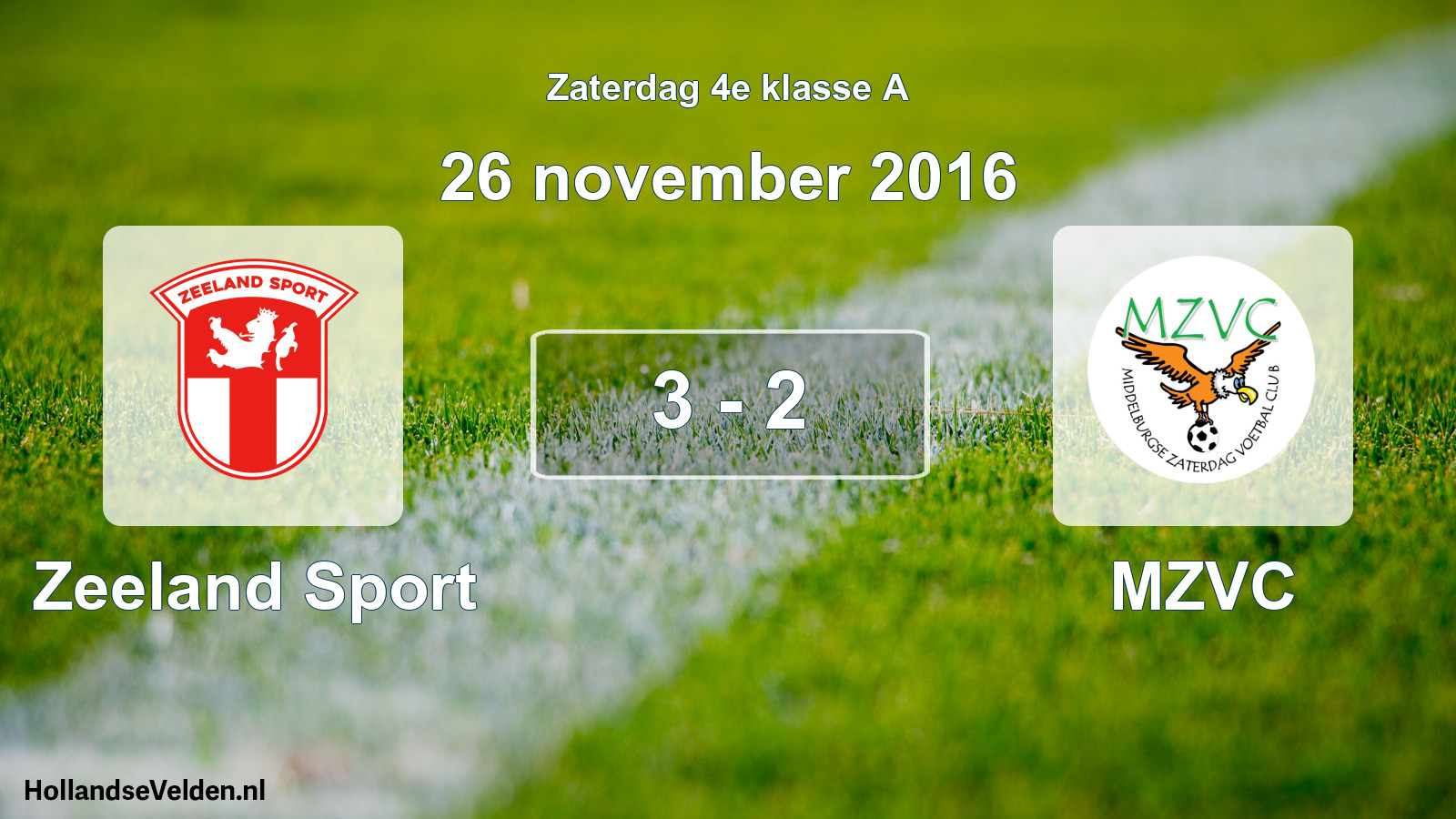 Total number of matches played: Zeeland Sport - MZVC 3 - 2 (26 November 2016)