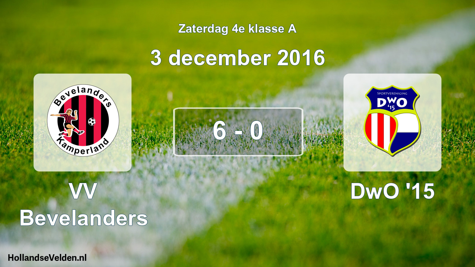 Total number of matches played: VV Bevelanders - DwO '15 6 - 0 (3 December 2016)