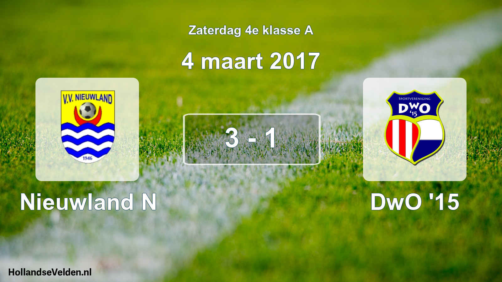 Total number of matches played: Nieuwland N - DwO '15 3 - 1 (4 March 2017)