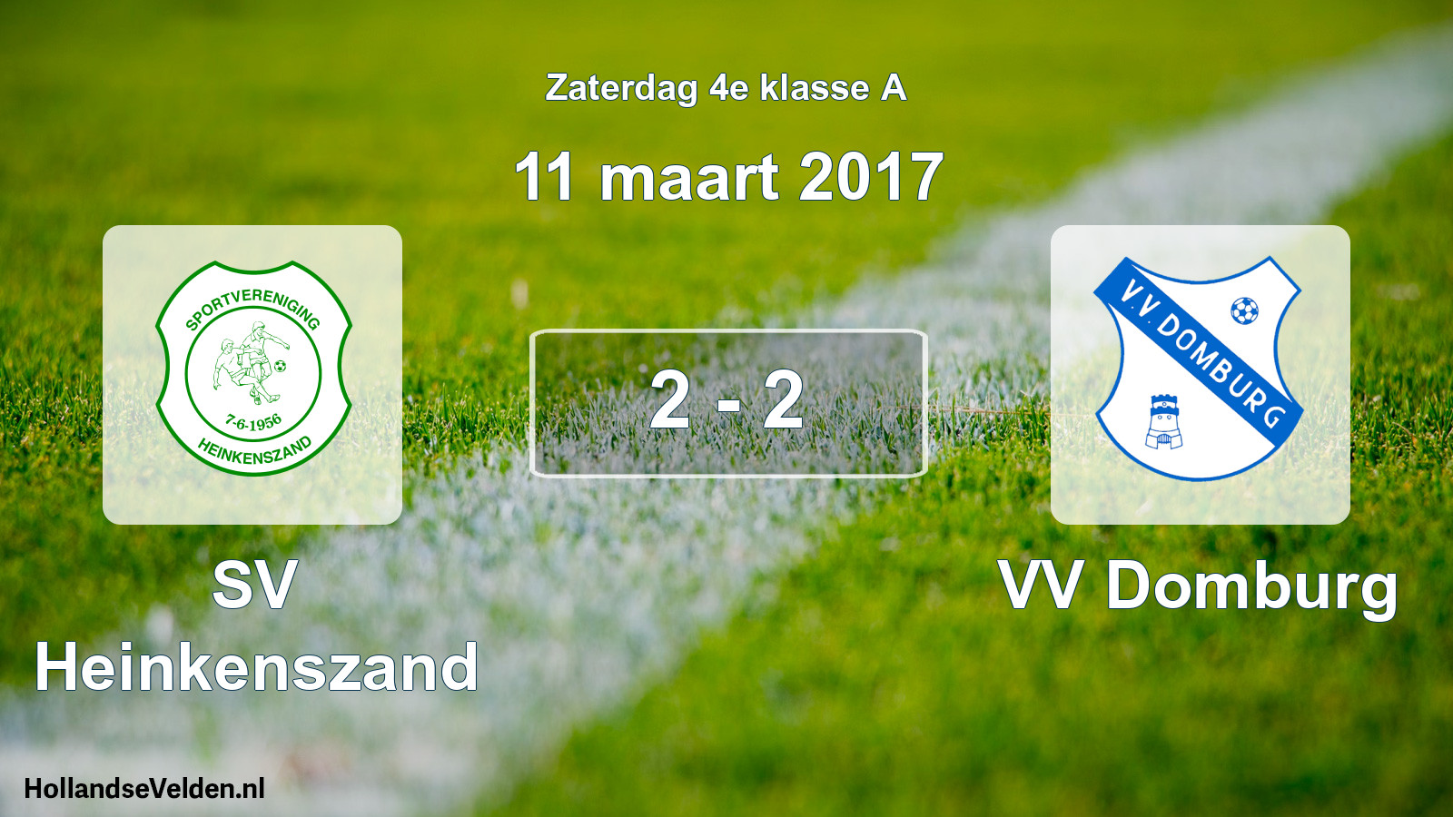 Total number of matches played: SV Heinkenszand - VV Domburg 2 - 2 (11 March 2017)