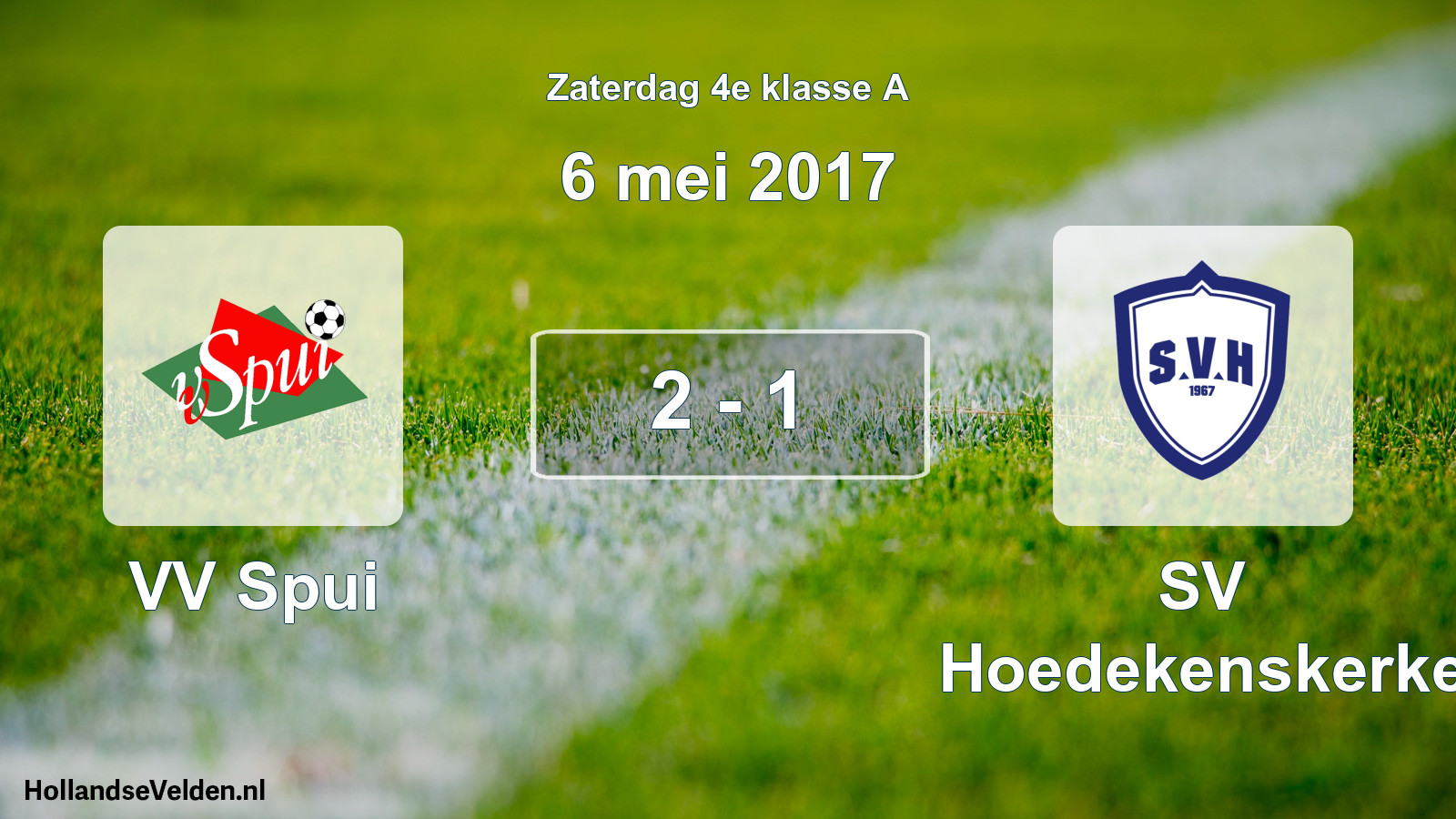 Total number of matches played: VV Spui - SV Hoedekenskerke 2 - 1 (6 May 2017)