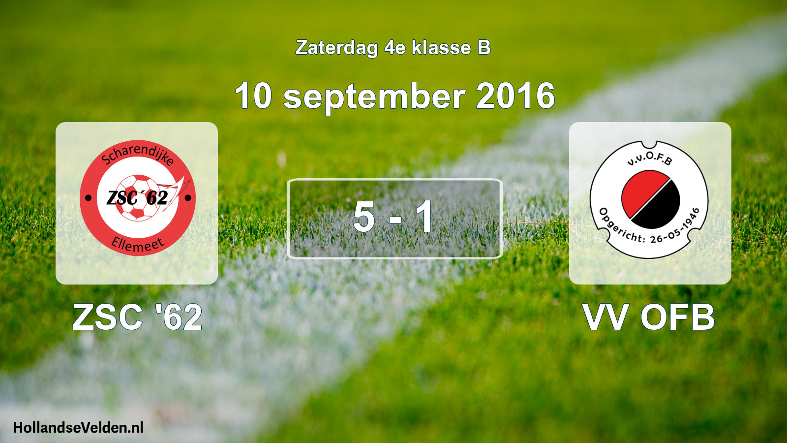Total number of matches played: ZSC '62 - VV OFB 5 - 1 (10 September 2016)