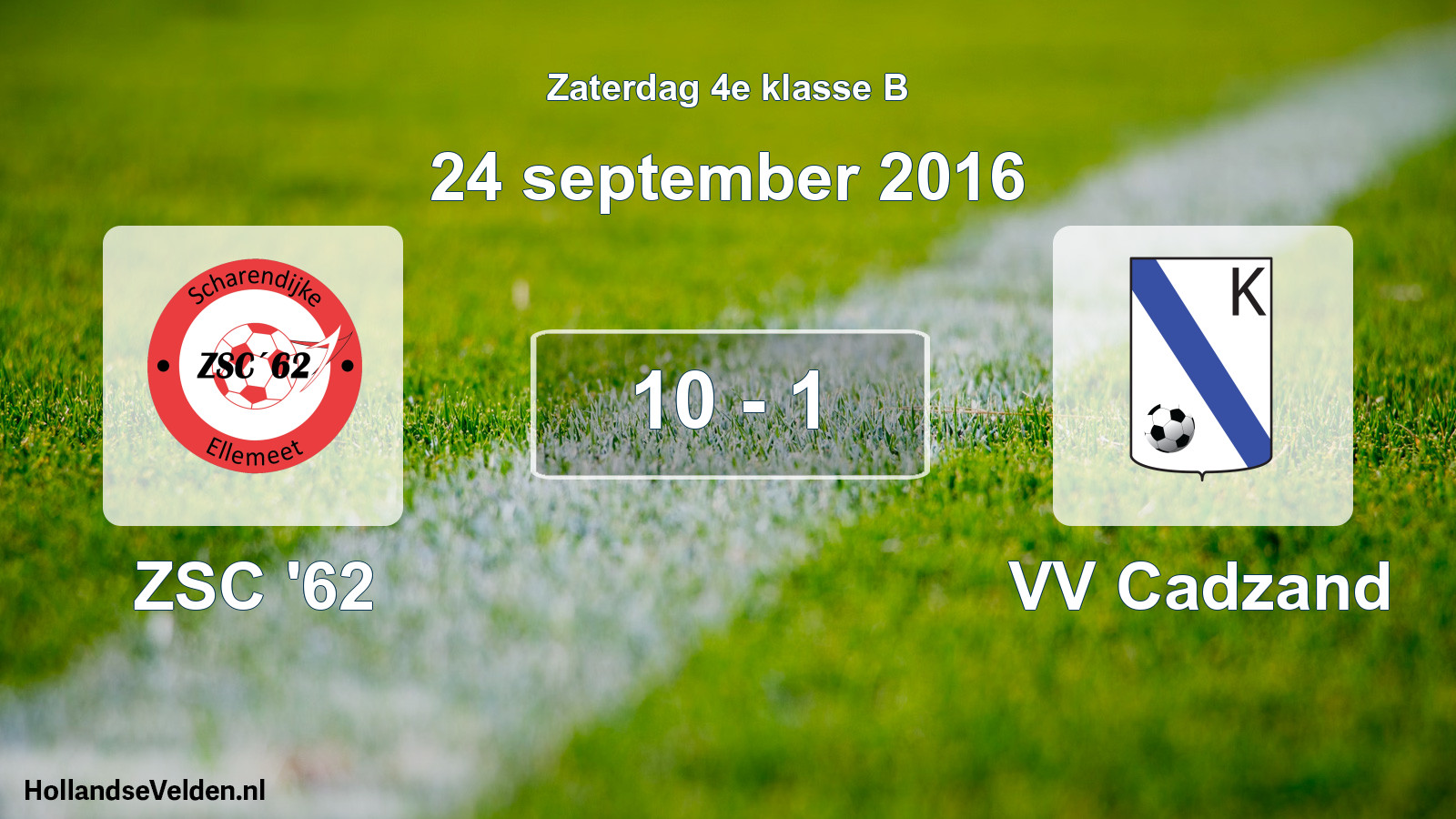 Total number of matches played: ZSC '62 - VV Cadzand 10 - 1 (24 September 2016)