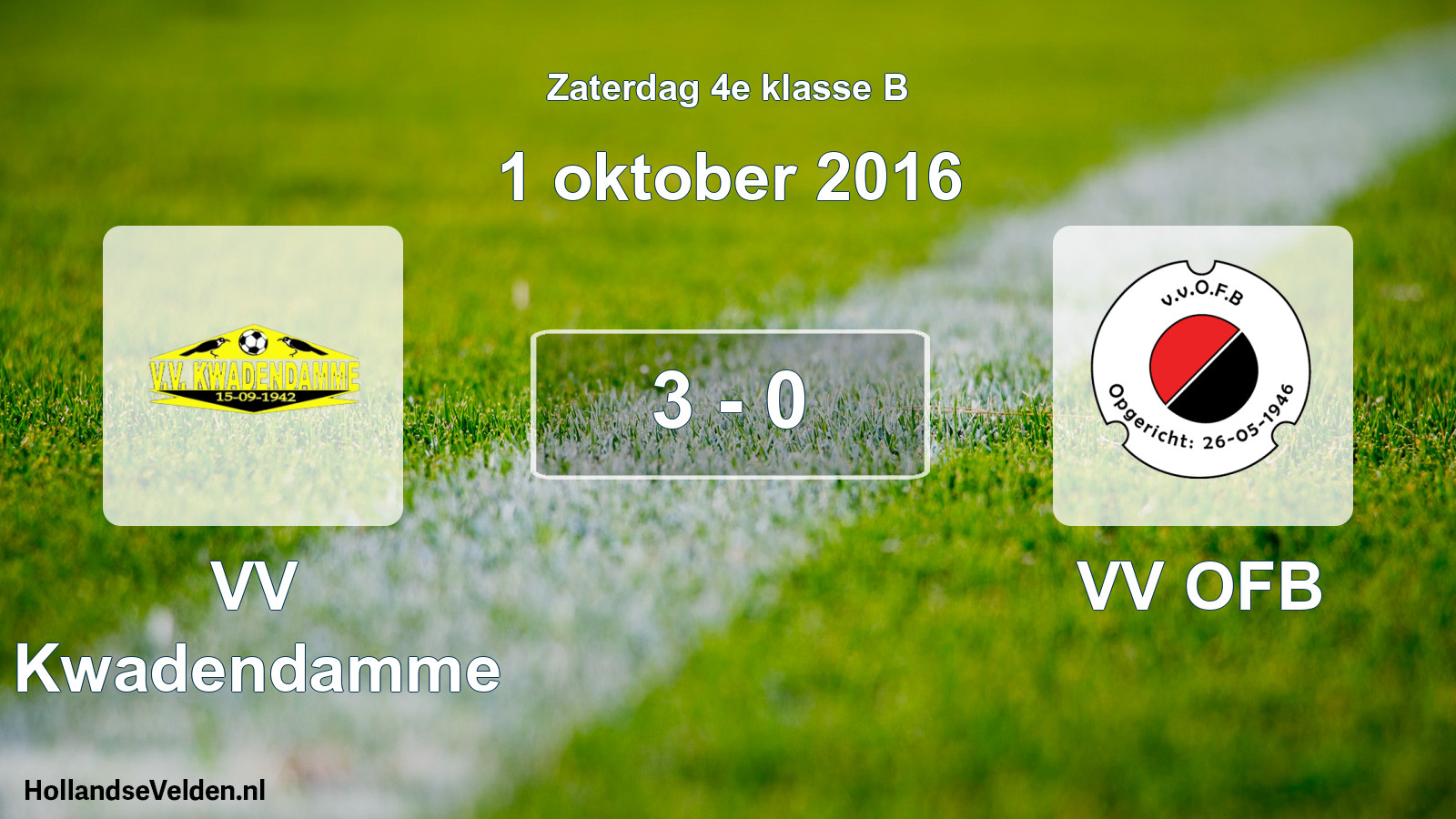 Total number of matches played: VV Kwadendamme - VV OFB 3 - 0 (1 October 2016)