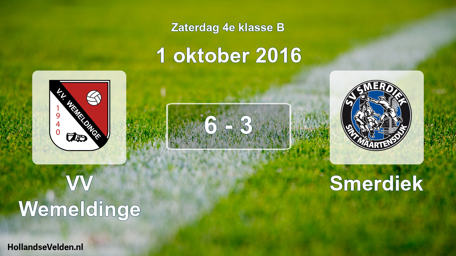 Total number of matches played: VV Wemeldinge - Smerdiek 6 - 3 (1 October 2016)