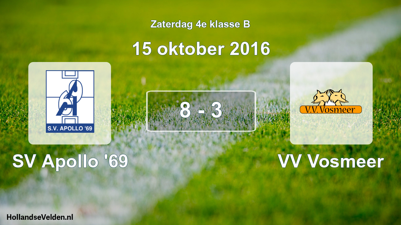 Total number of matches played: SV Apollo '69 - VV Vosmeer 8 - 3 (15 October 2016)
