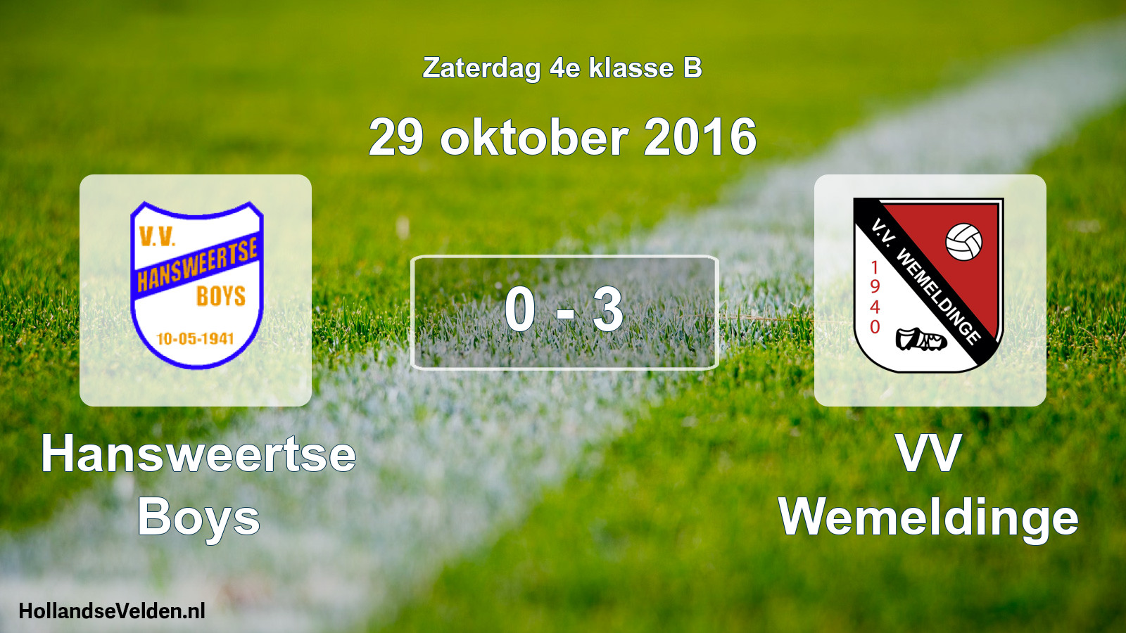 Total number of matches played: Hansweertse Boys - VV Wemeldinge 0 - 3 (29 October 2016)