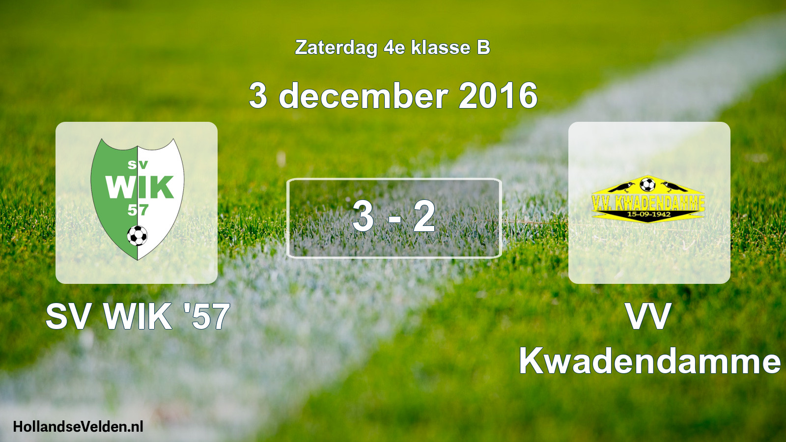 Total number of matches played: SV WIK '57 - VV Kwadendamme 3 - 2 (3 December 2016)