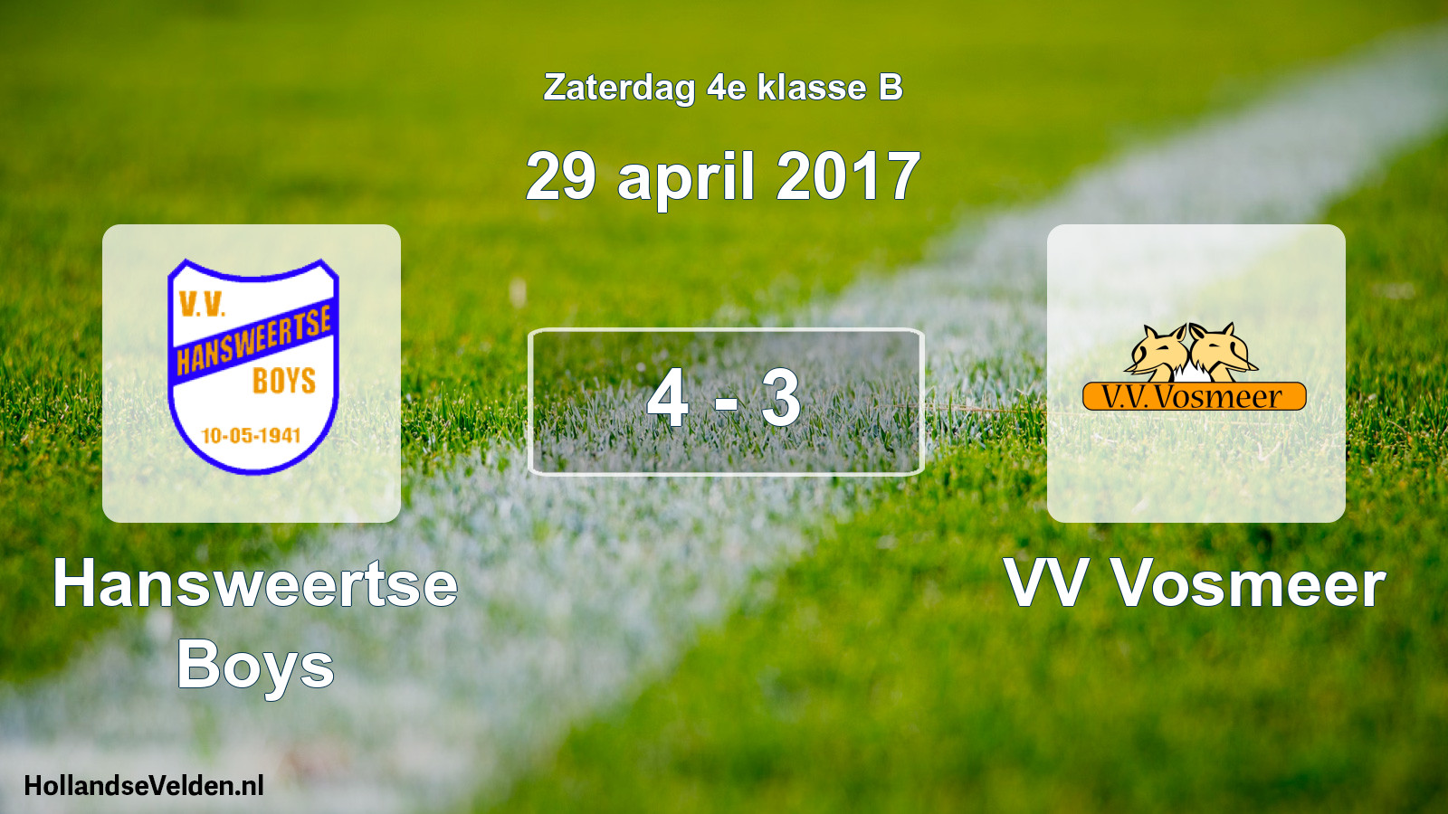 Total number of matches played: Hansweertse Boys - VV Vosmeer 4 - 3 (29 April 2017)
