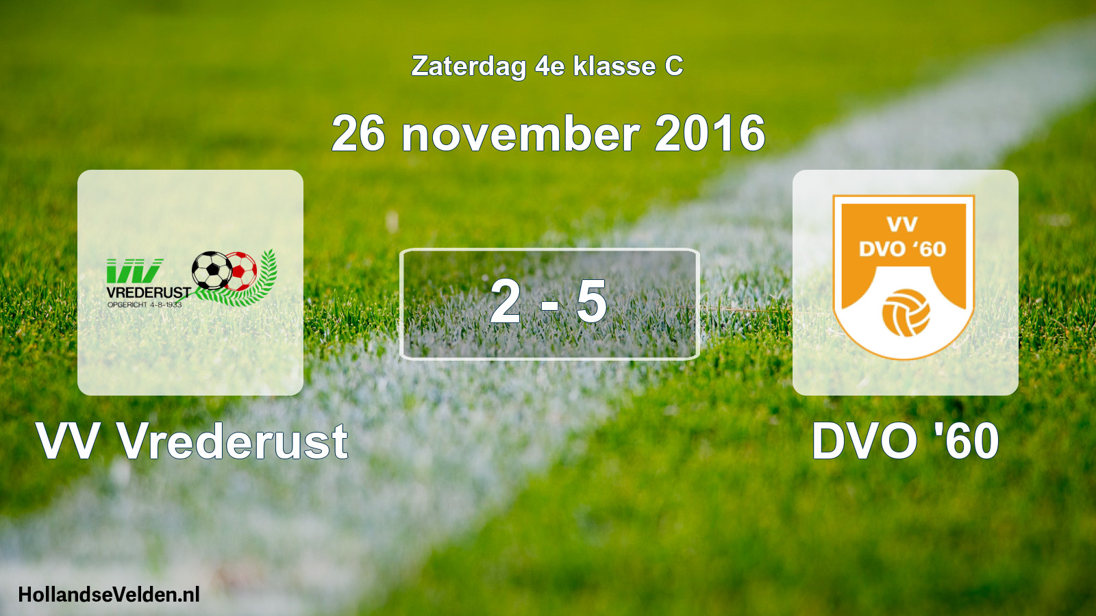 Total number of matches played: VV Vrederust - DVO '60 2 - 5 (26 November 2016)
