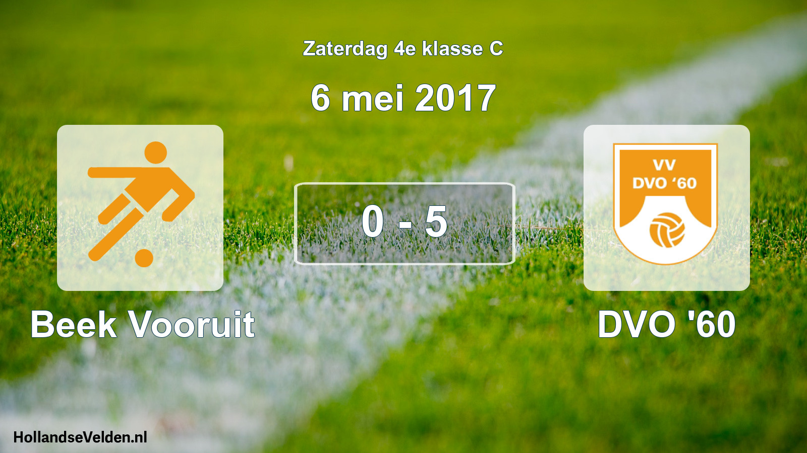 Total number of matches played: Beek Vooruit - DVO '60 0 - 5 (6 May 2017)
