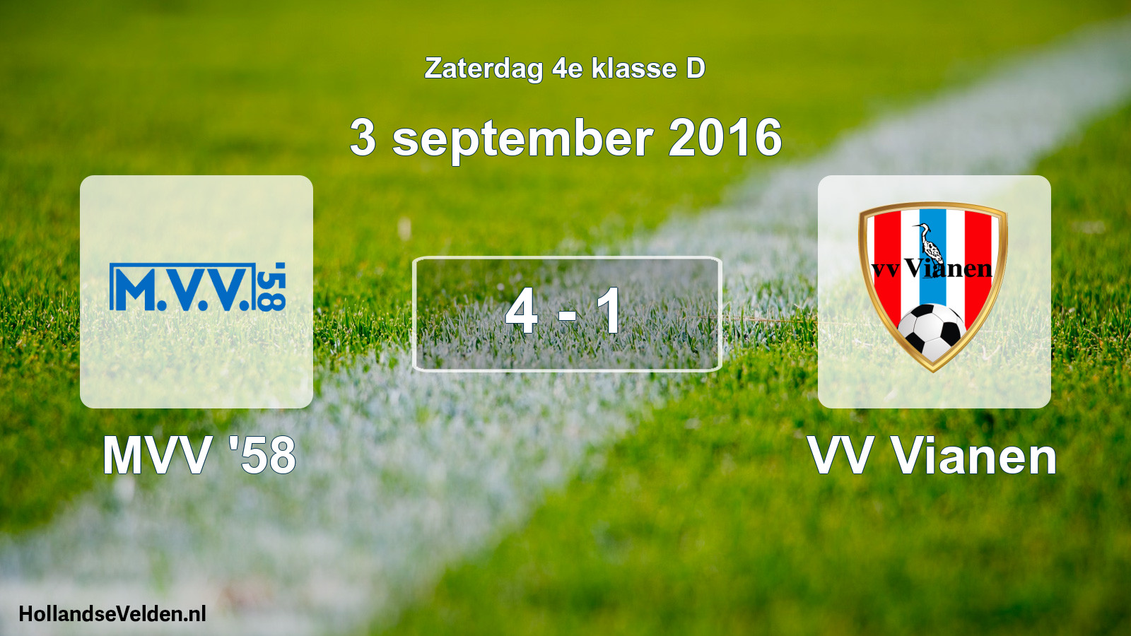 Total number of matches played: MVV '58 - VV Vianen 4 - 1 (3 September 2016)