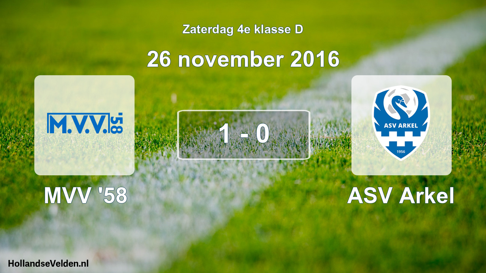 Total number of matches played: MVV '58 - ASV Arkel 1 - 0 (26 November 2016)