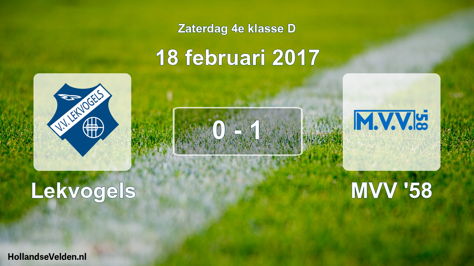 Total number of matches played: Lekvogels - MVV '58 0 - 1 (18 February 2017)