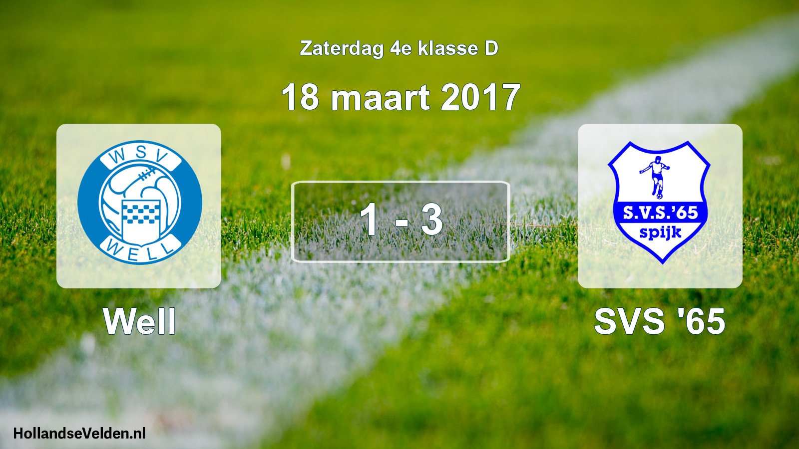 Total number of matches played: Well - SVS '65 1 - 3 (18 March 2017)