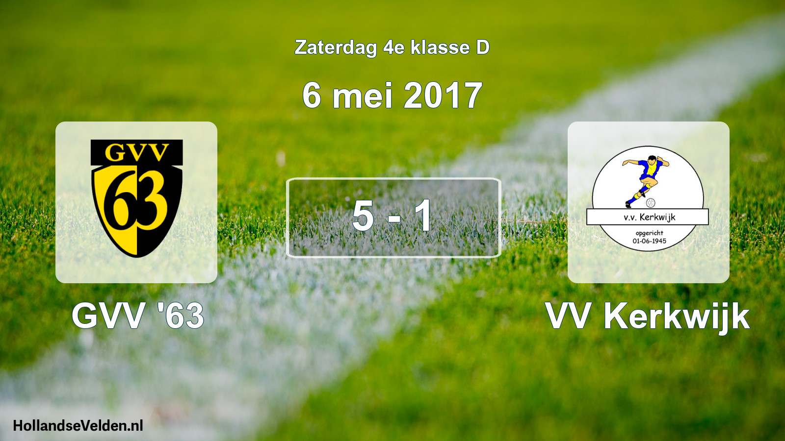 Total number of matches played: GVV '63 - VV Kerkwijk 5 - 1 (6 May 2017)
