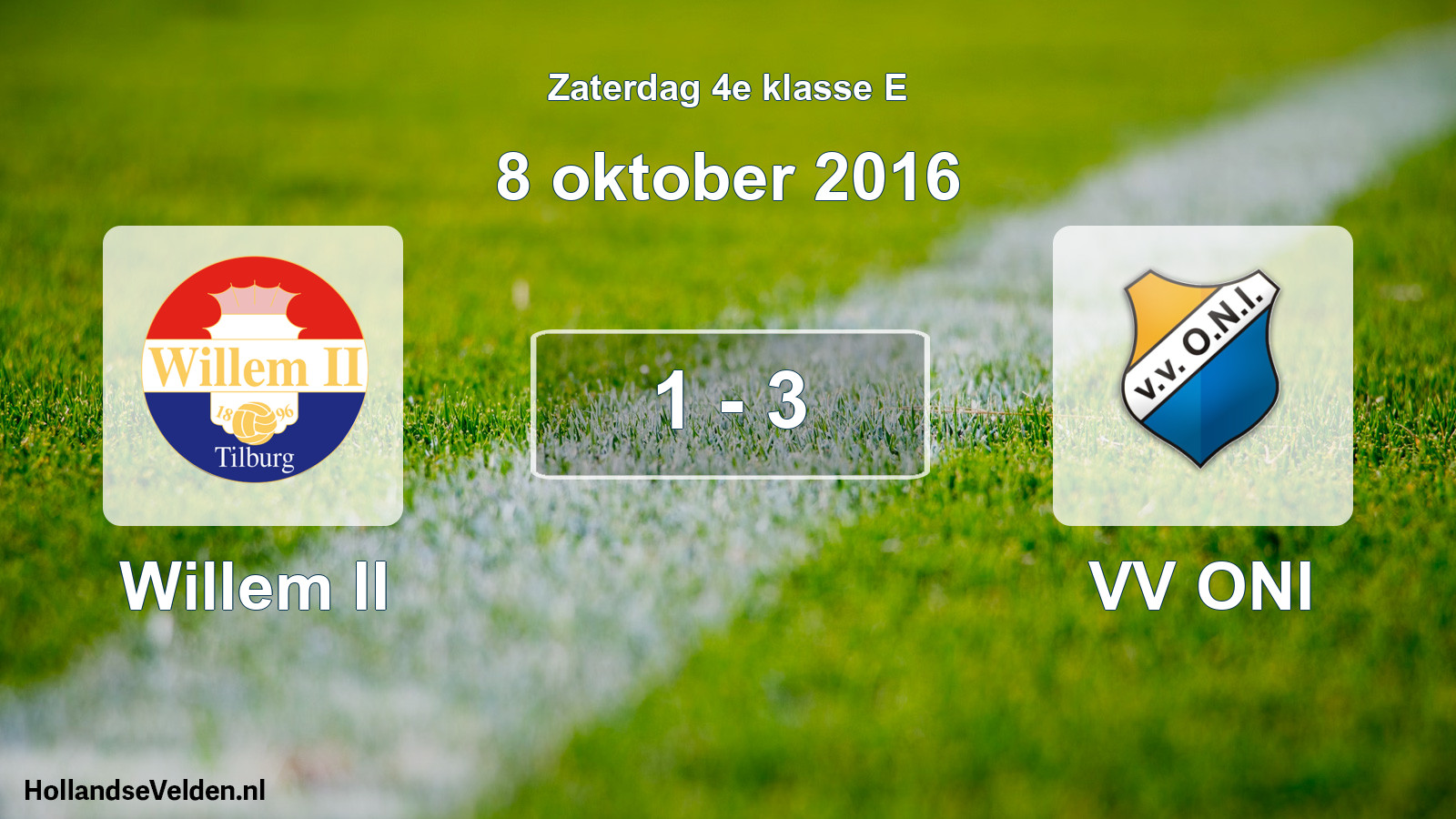 Total number of matches played: Willem II - VV ONI 1 - 3 (8 October 2016)