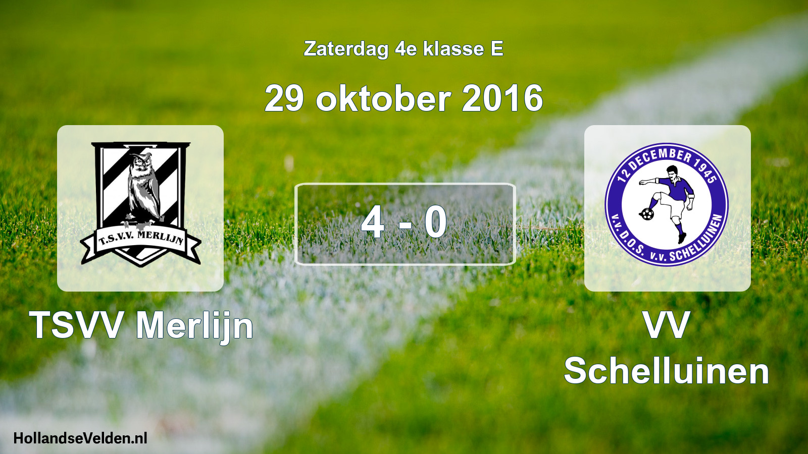 Total number of matches played: TSVV Merlijn - VV Schelluinen 4 - 0 (29 October 2016)