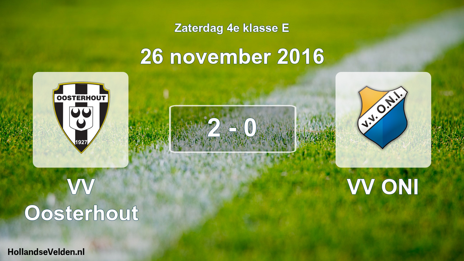 Total number of matches played: VV Oosterhout - VV ONI 2 - 0 (26 November 2016)